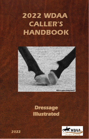 2022 WDAA Dressage Caller's Handbook